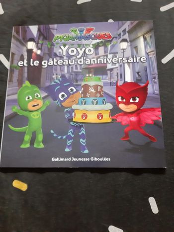 Livre pyjamasques "yoyo et le gateau d'anniversaire"