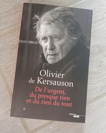 🛟 Livre de l'urgence, du presque rien et du rien du tout d'Olivier de Kersauson 🛟