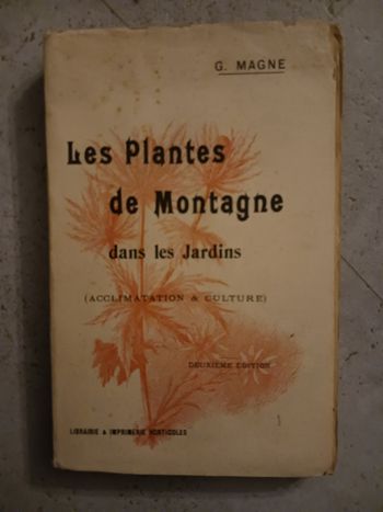 livre ancien les plantes de montagne dans les jardins G. Magne