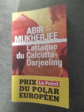 L'attaque du Calcutta-Darjeeling Abir Mukherjee Folio Policier 2023