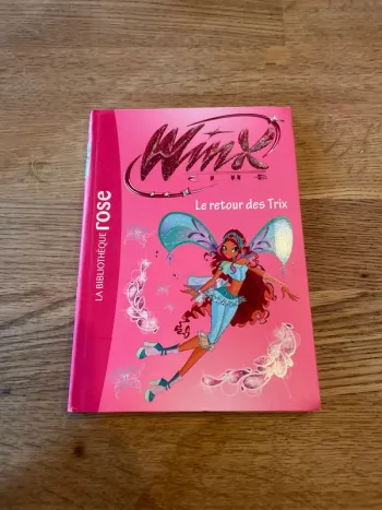 Livre La bibliothèque Rose Winx Club Numéro 46 Le retour des Trix