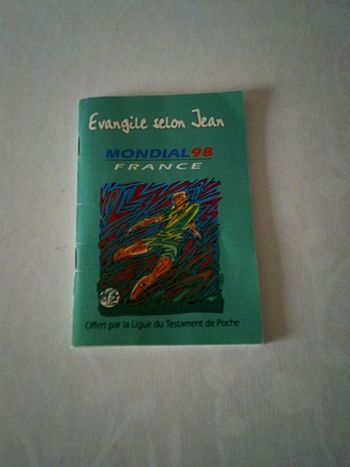 Livre Evangile selon Jean Mondial 98 France