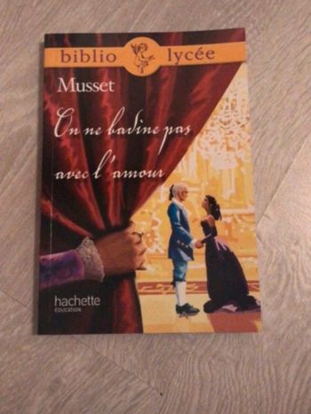 Livre Musset On ne badine pas avec l’amour
