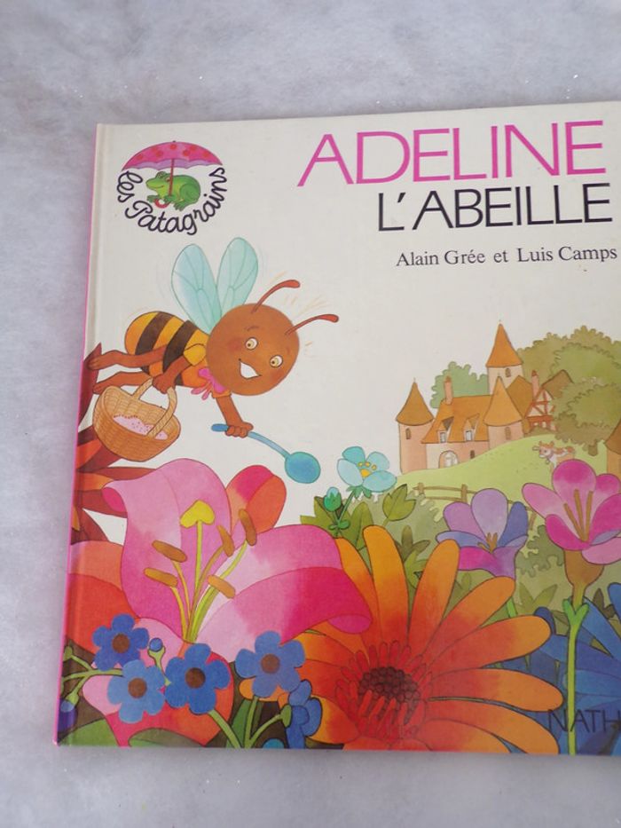 Livre Adeline l'abeille   Nathan 1983