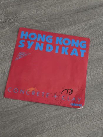 Vinyle 45 tours Hong Kong Syndikat – Concrete + Clay / Loose Yr Body
