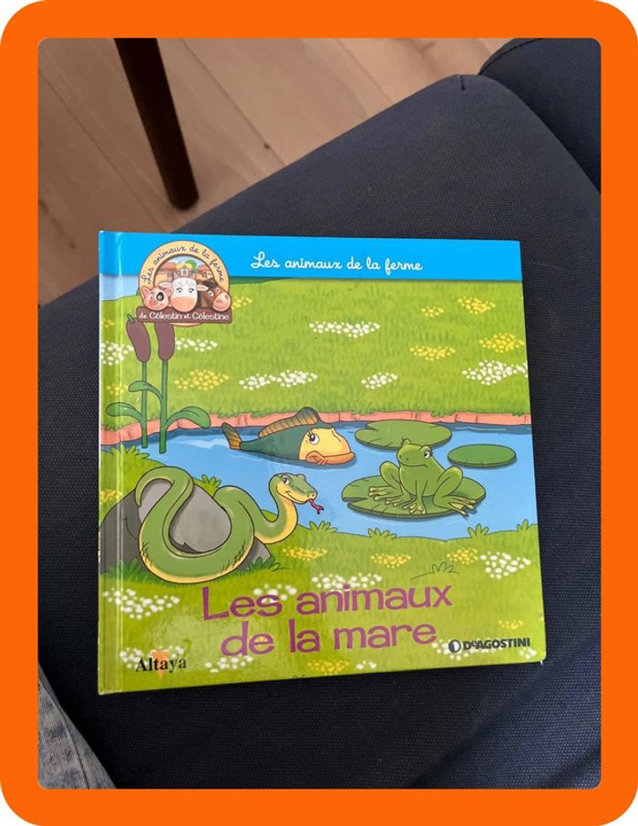Livre pour enfants sur les animaux de la ferme altaya les animaux de la mare