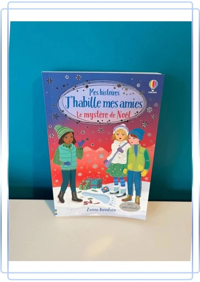 Livre mes histoires j’habille mes amies le mystère de Noël