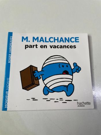 M. Malchance part en vacances