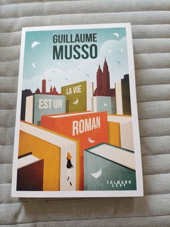 La vie est un roman MUSSO