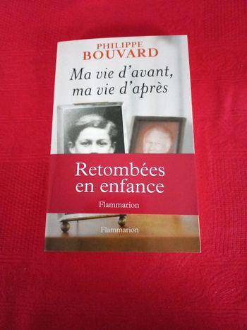 Roman Philippe Bouvard ma vie d'avant ma vie d'après