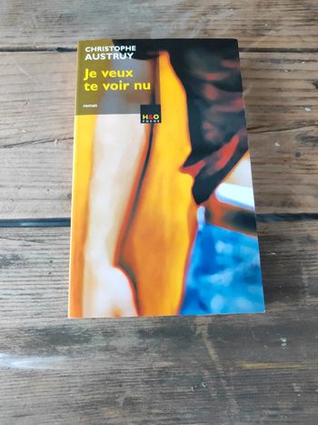 Livre - je veux te voir nu - Christophe Austruy