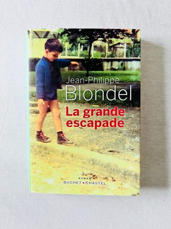 La grande escapade 