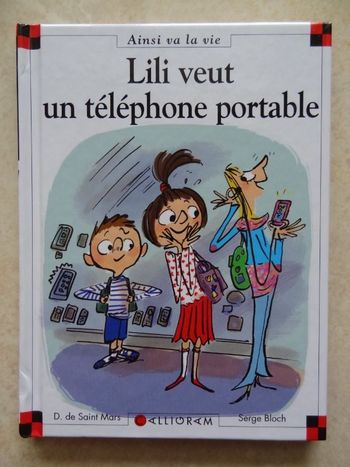 Lili veut un téléphone portable