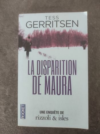 La disparition de Maura Tess Gerritsen Pocket Thriller 2015