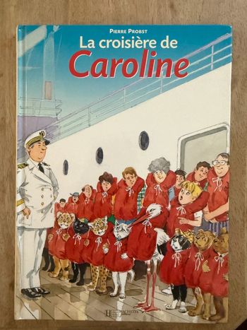 Livre difficilement trouvable La croisière de Caroline bd album