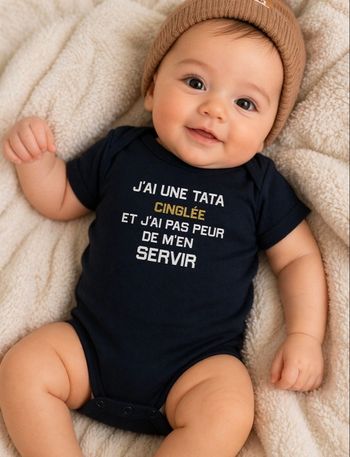 BODY BÉBÉ HUMOUR – TATA COMPLÈTEMENT DINGUE 😂
