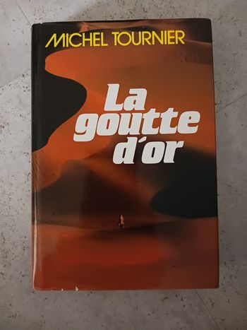 livre la goutte d'or Michel Tournier