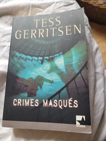 Crimes masques Tess Gerritsen