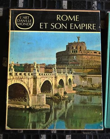 L'art dans le monde Rome et son empire