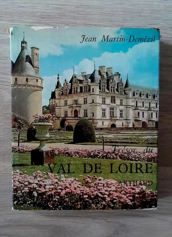 Trésor du Val de Loire jean martin-demezil