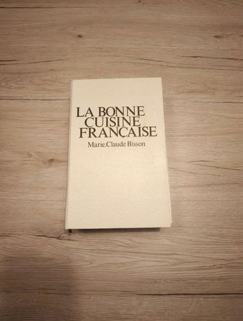 Livre la bonne cuisine française