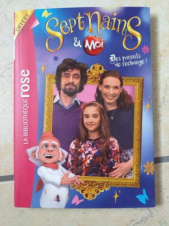 " Sept nains et moi " - Des parents de rechange