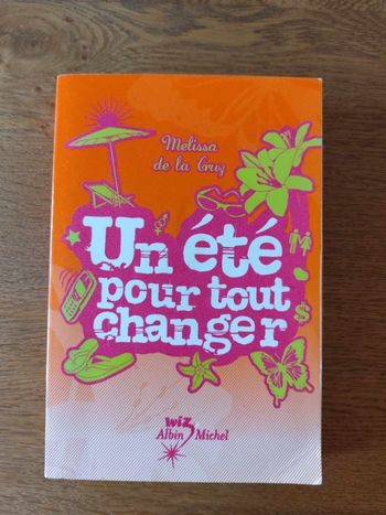 Livre Un été pour tout changer de Melissa de la Cruz , très bon état