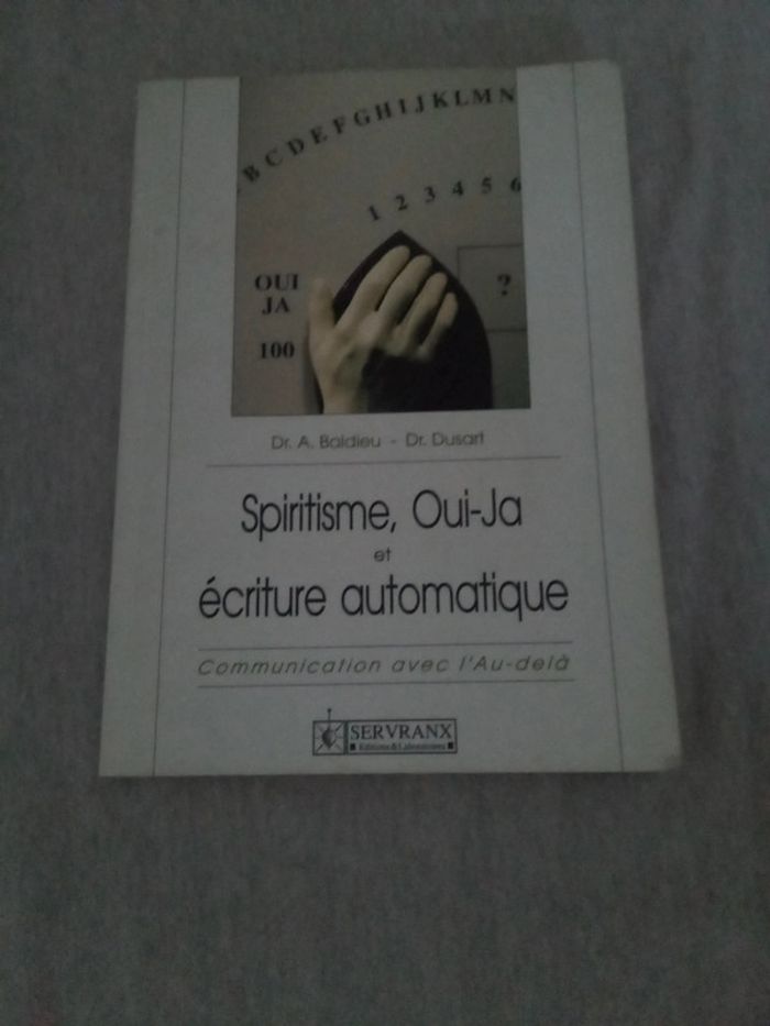 Spiritisme, ouija écriture automatique communication avec l'au-delà