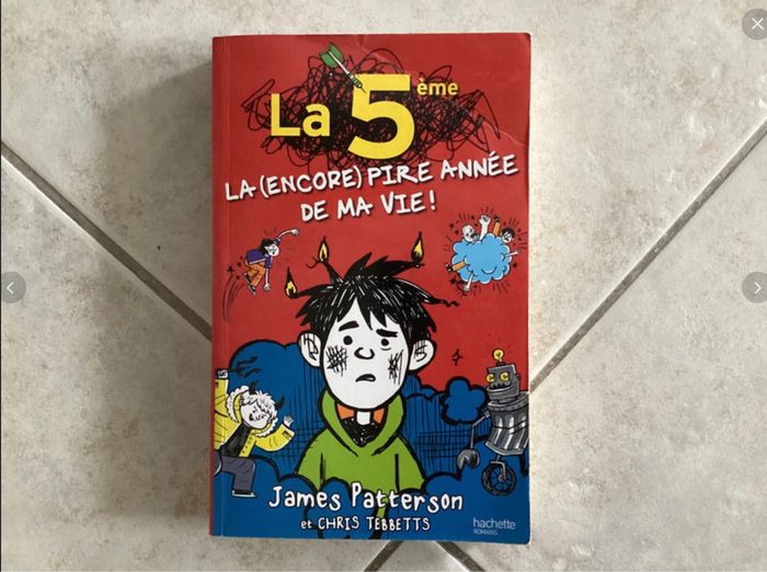 Livre enfants : la 5e la (encore) pire année de ma vie !