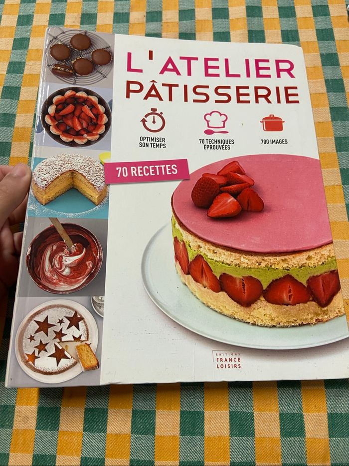 ~ France Loisirs ~ L’atelier pâtisserie