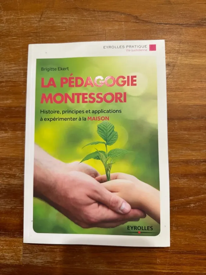 Livre la pédagogie Montessori