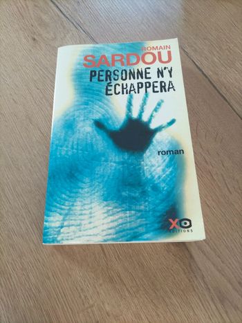 Personne n'y échappera. Romain Sardou