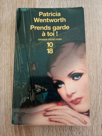 Patricia Wentworth 🪅 Prends garde à toi!