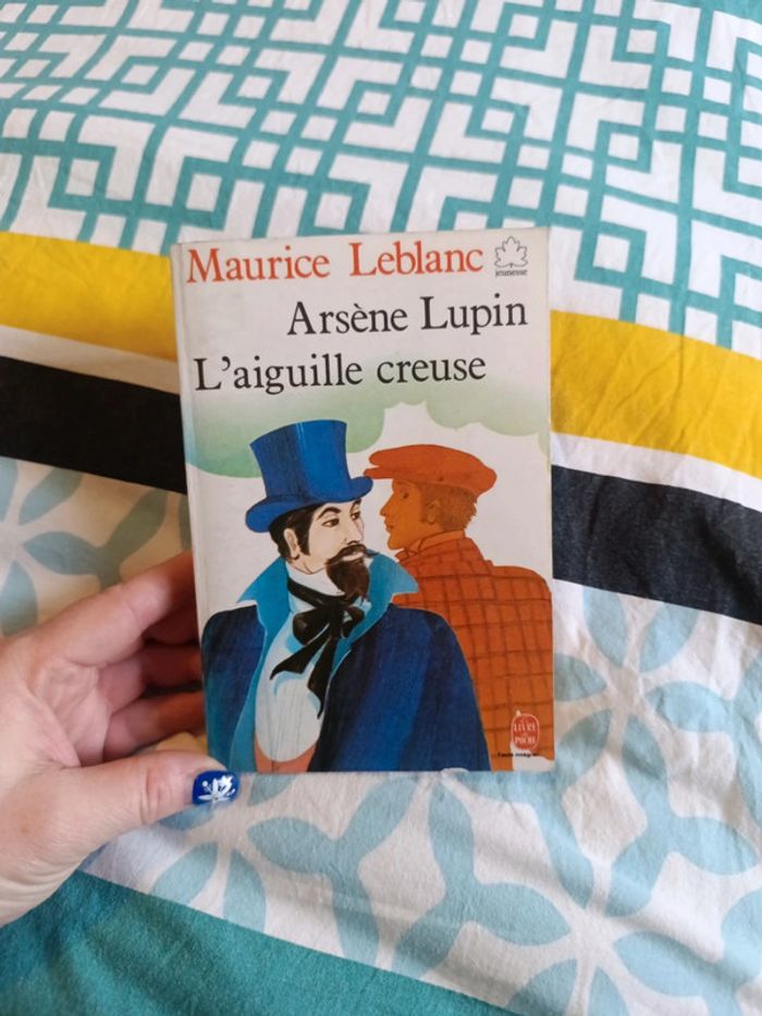Arsène Lupin l'aiguille creuse de Maurice Leblanc