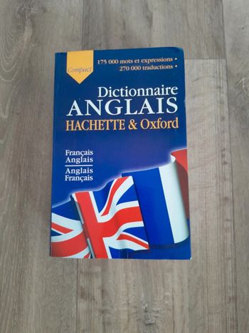 Dictionnaire Anglais Français Hachette et Oxford