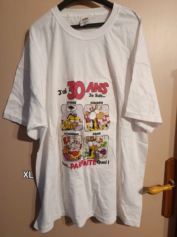 T shirt humour 30 ans XL