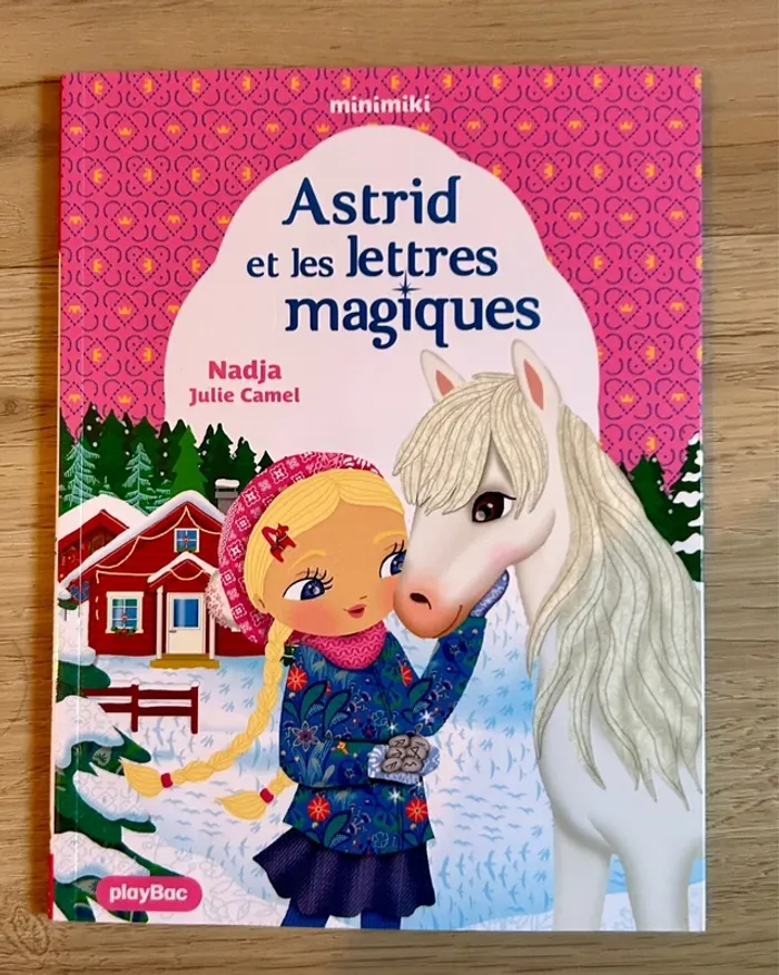 Astrid et les lettres magiques