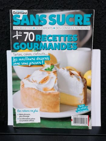 Gourmand. Sans sucre