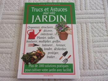 trucs et astuces pour votre jardin