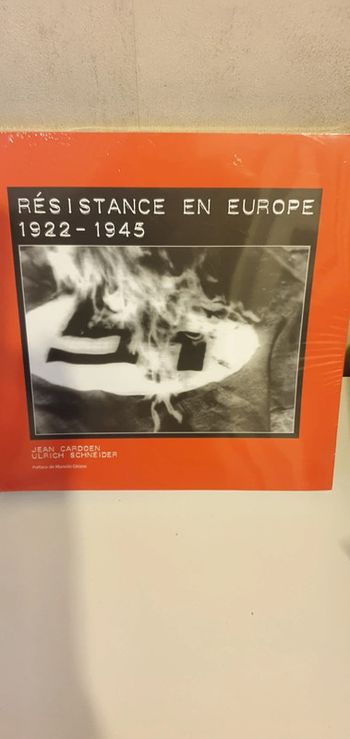 Résistance En Europe (1922-1945) - Edition Franç-Néerla-Anglais-Allemand
