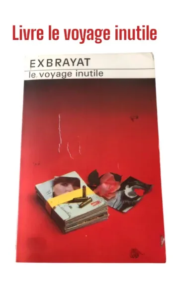 Livre le voyage inutile 📕