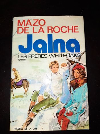 Mazo de la Roche, Jalna, les frères Whiteoaks