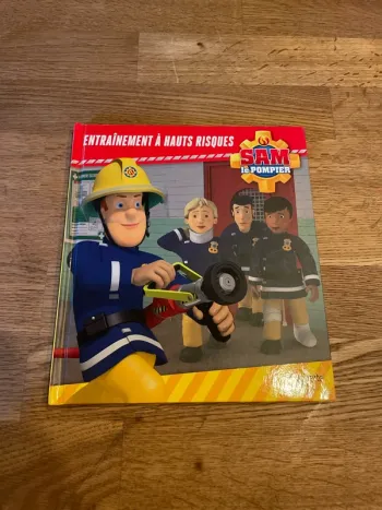 Livre Sam le pompier Entraînement à hauts risques