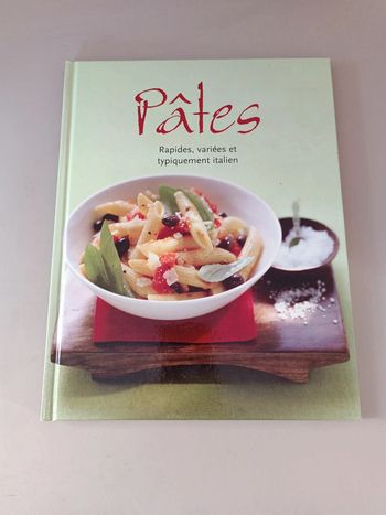 Pâte rapide, varier et typiquement italien livre de cuisine