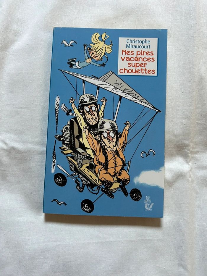 Livre Mes pires vacances super chouettes