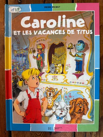 Livre rare Caroline et les vacances de Titus album édition damiers robot bd