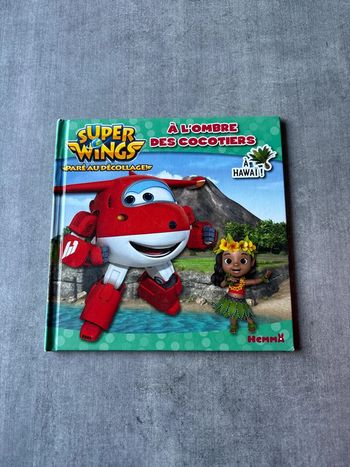 Livres Super Wings, à l’ombre des cocotiers