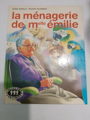 Livre la ménagerie de Melle Émilie