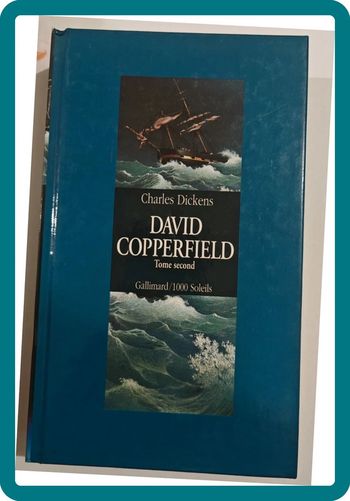 David Copperfield / Charles Dickens Tome 2