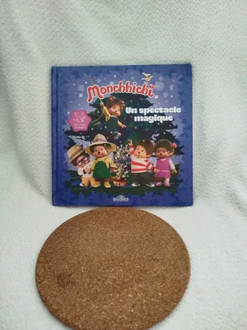 Livre Monchhichi Un spectacle magique